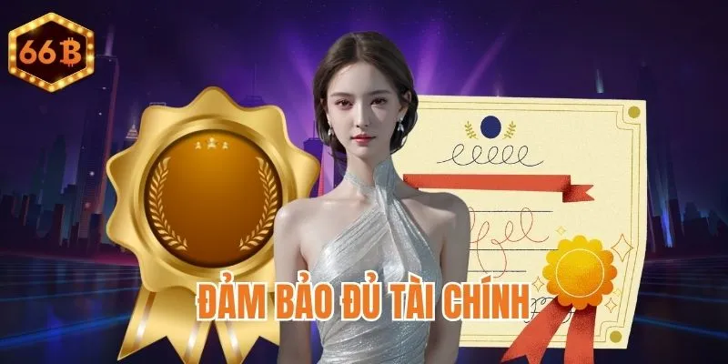 Tài chính vững mạnh và uy tín trong hoạt động