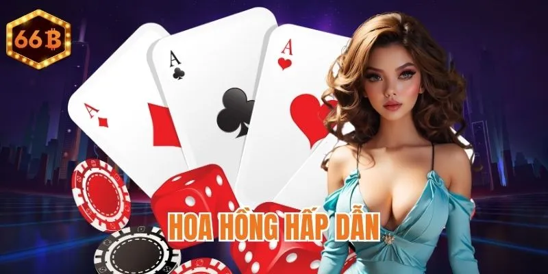 Nhận hoa hồng sòng phẳng